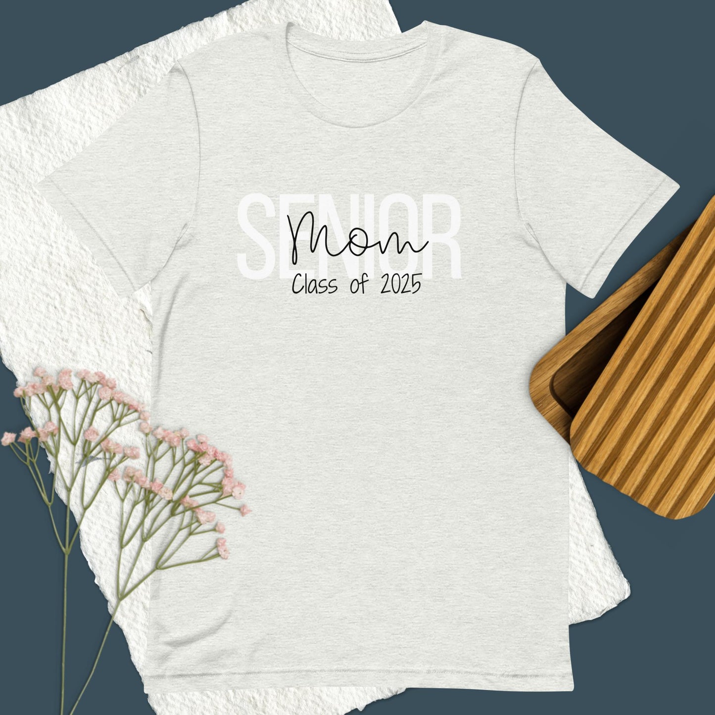 Class of 2025 Mom Tee