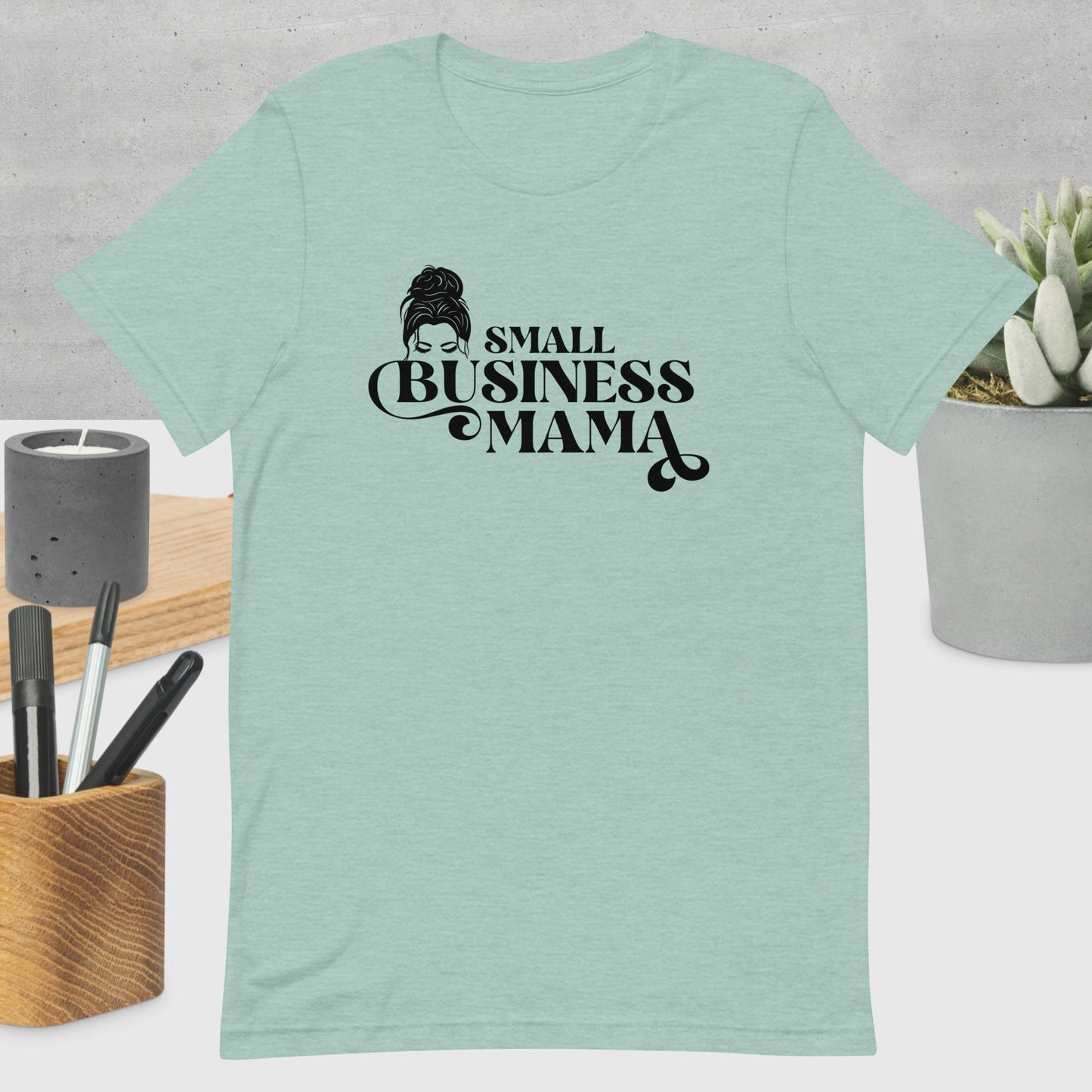 Small Business Mama Tee