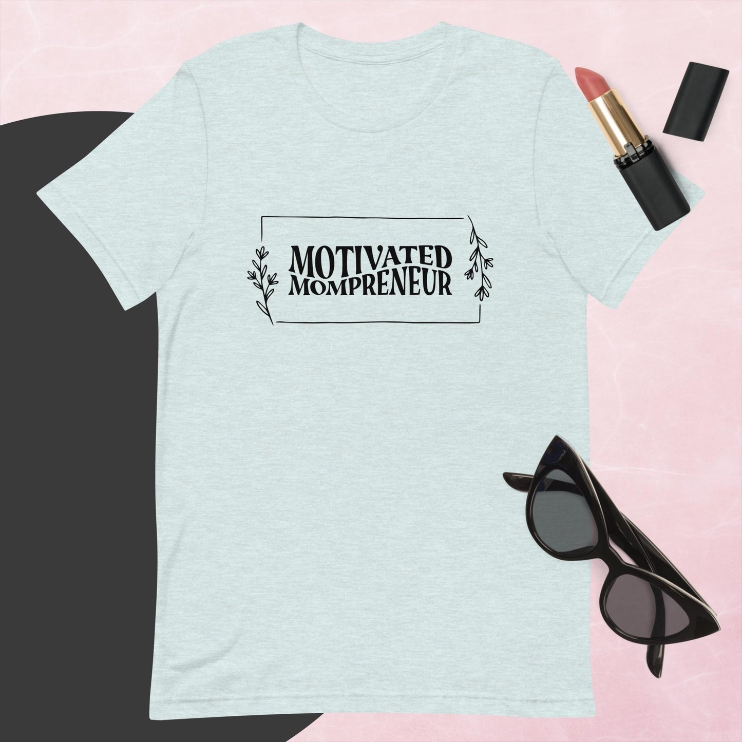 Motivated Mompreneur Tee