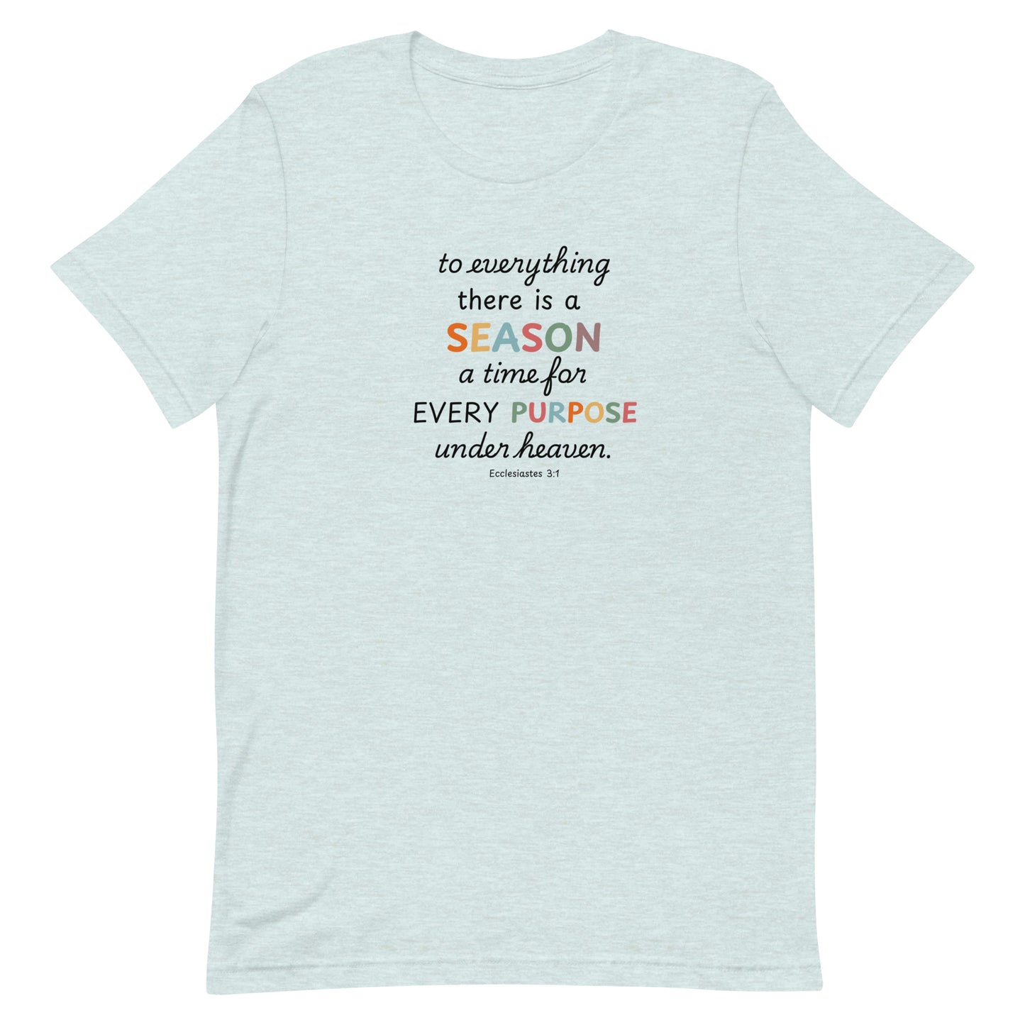 In Every Season Tee