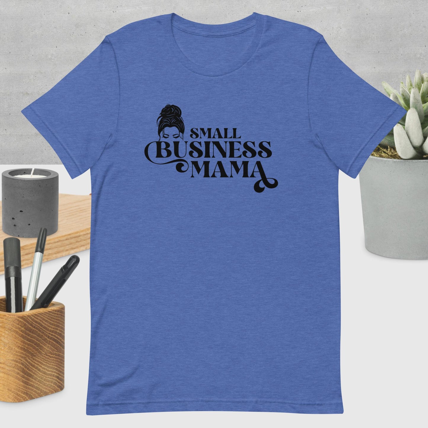 Small Business Mama Tee